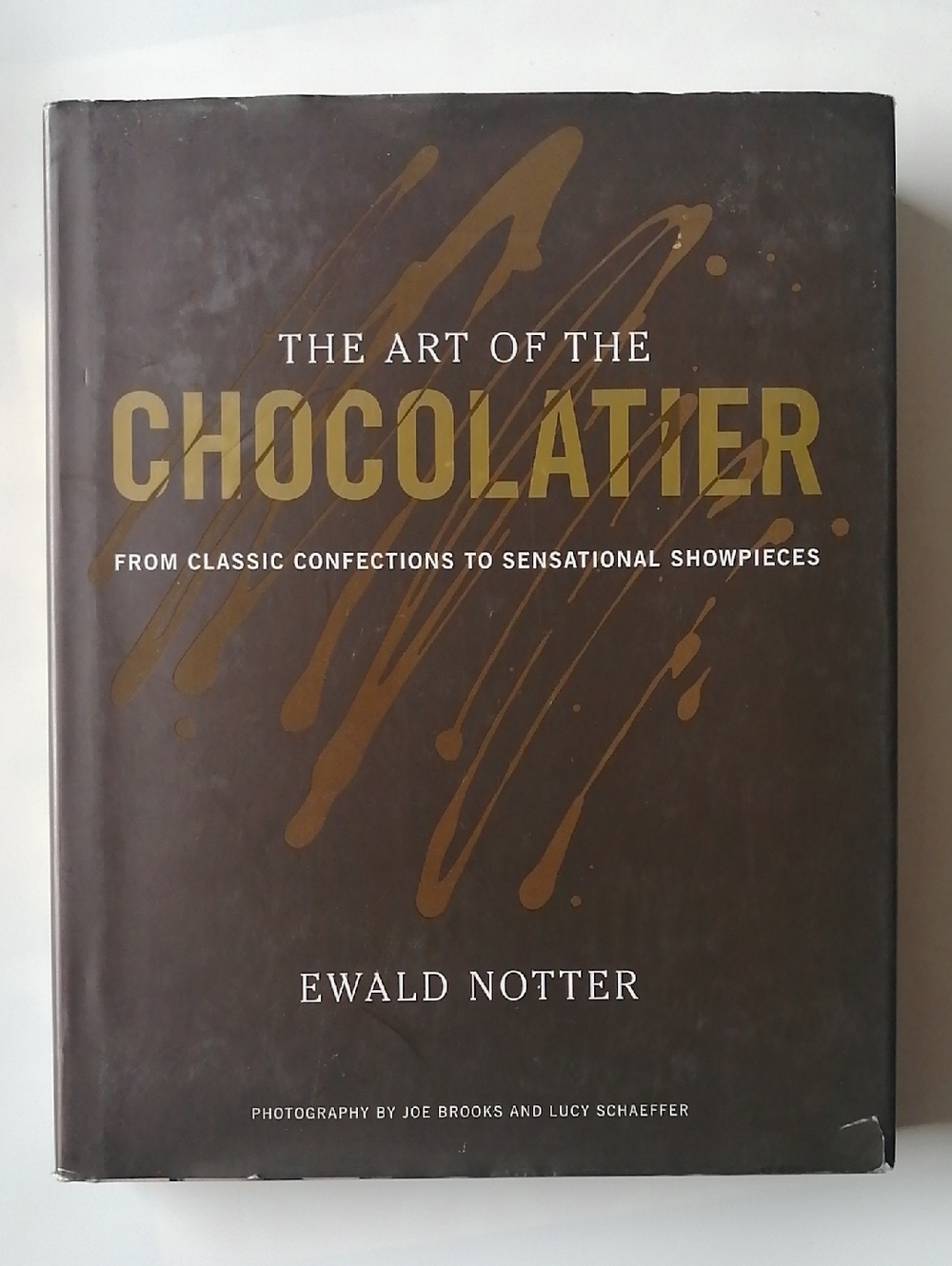 The Art of the Chocolatier by Ewald Notter